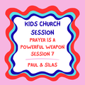 Paul & Silas - Prayer and Praise