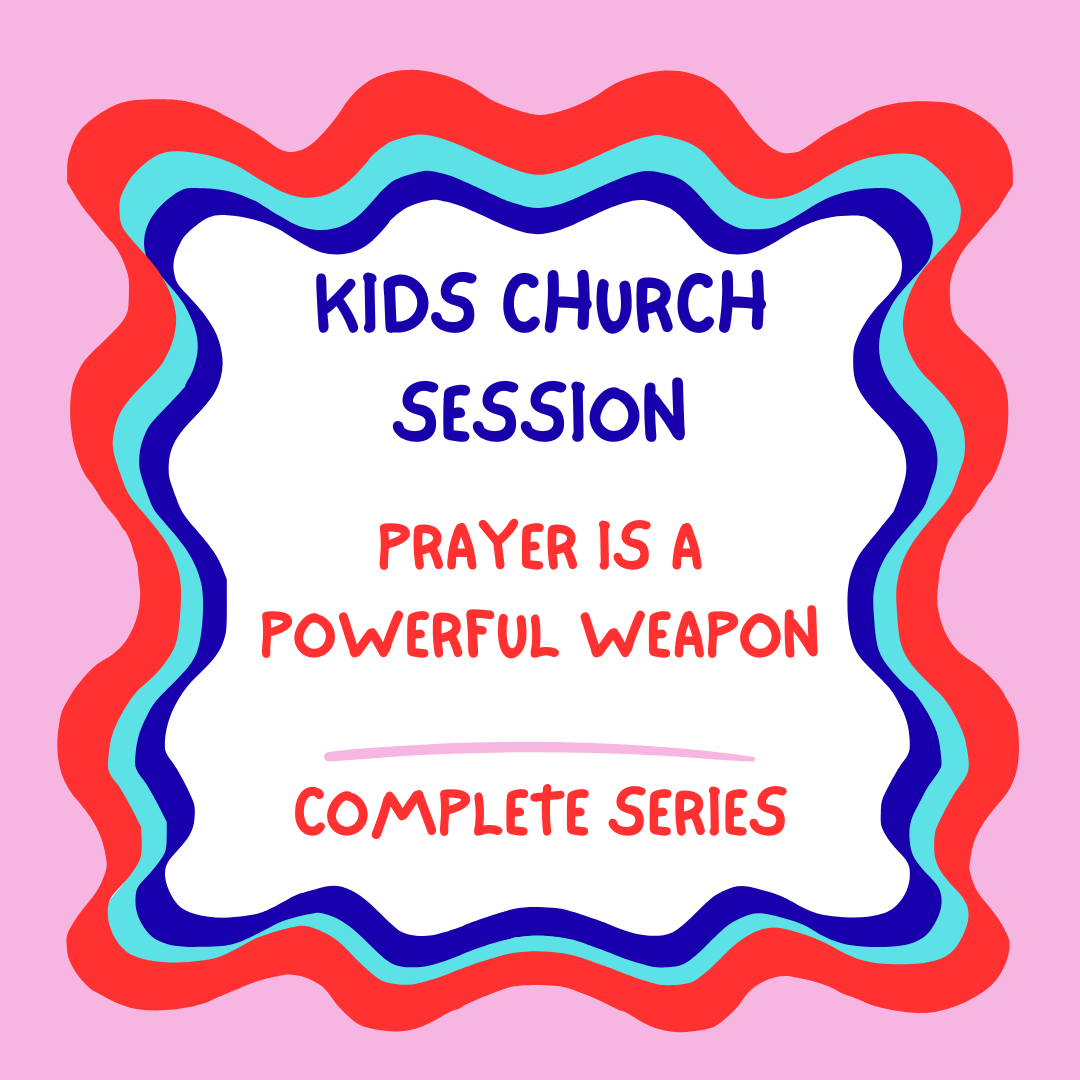Prayer is a Powerful Weapon Full Series